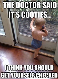 Cooties!